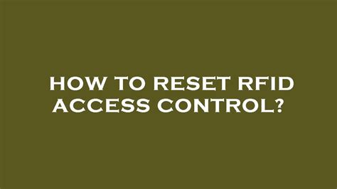 reset rfid tag|how to erase a rfid tag.